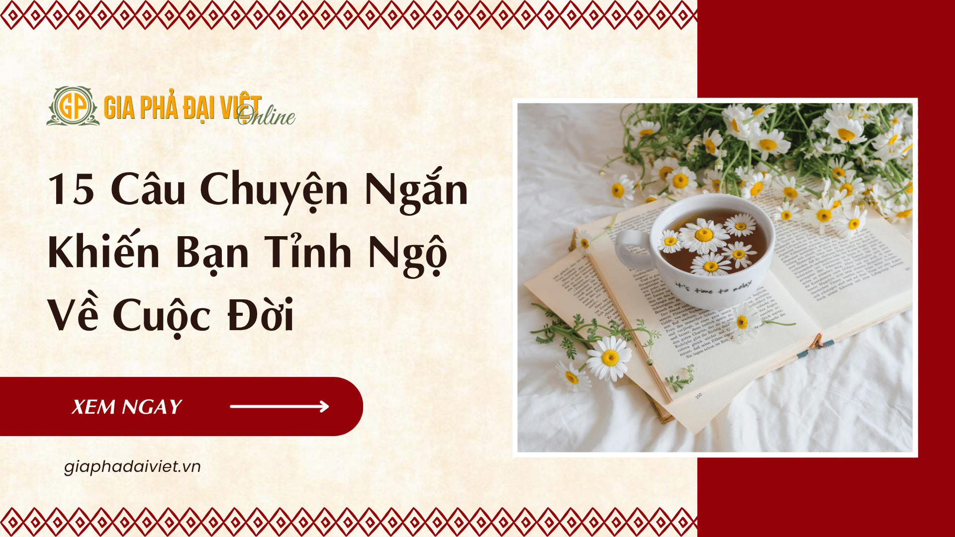 15 Câu Chuyện Ngắn Khiến Bạn Tỉnh Ngộ Về Cuộc Đời