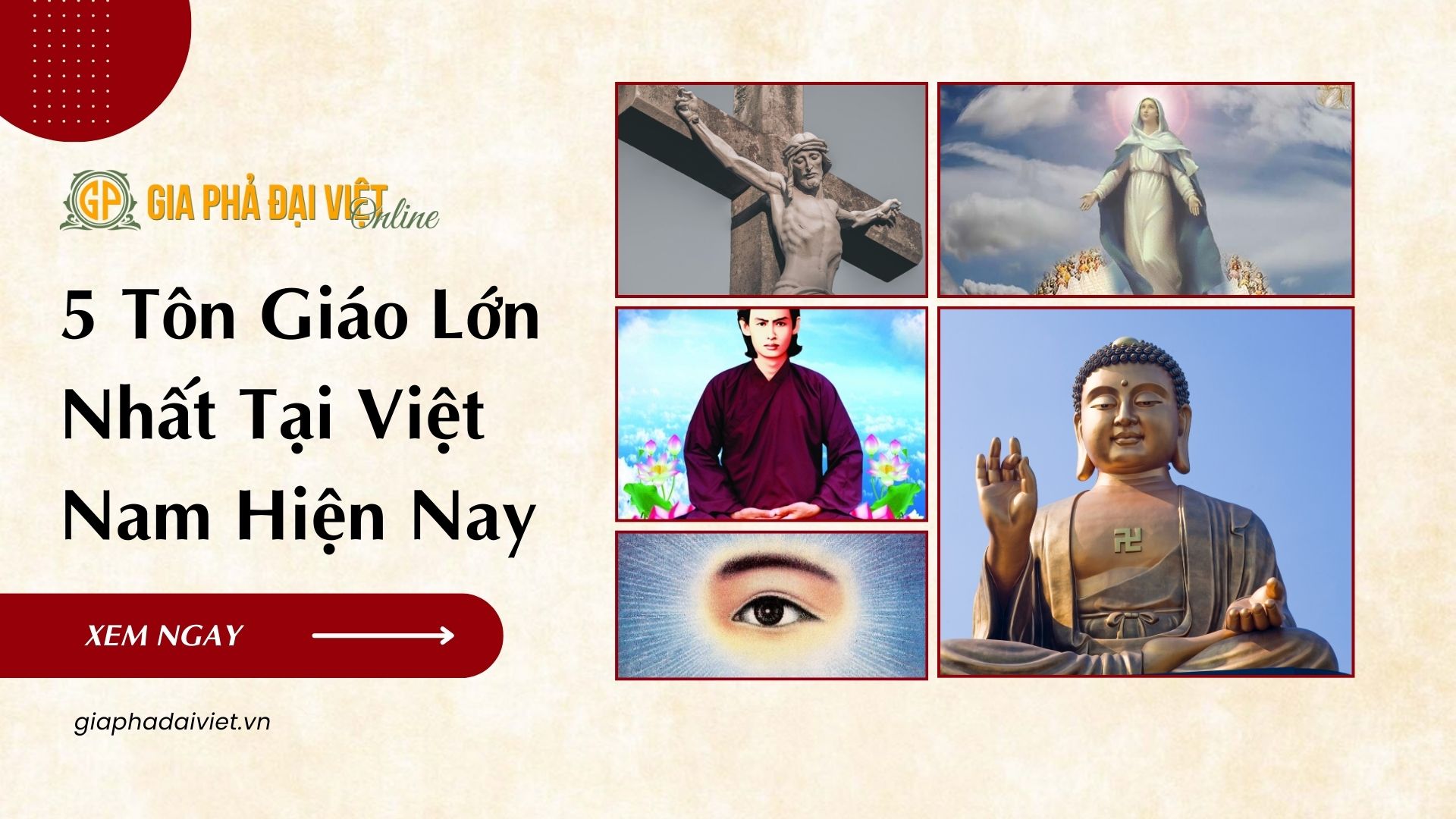 5 Tôn Giáo Lớn Nhất Tại Việt Nam Hiện Nay