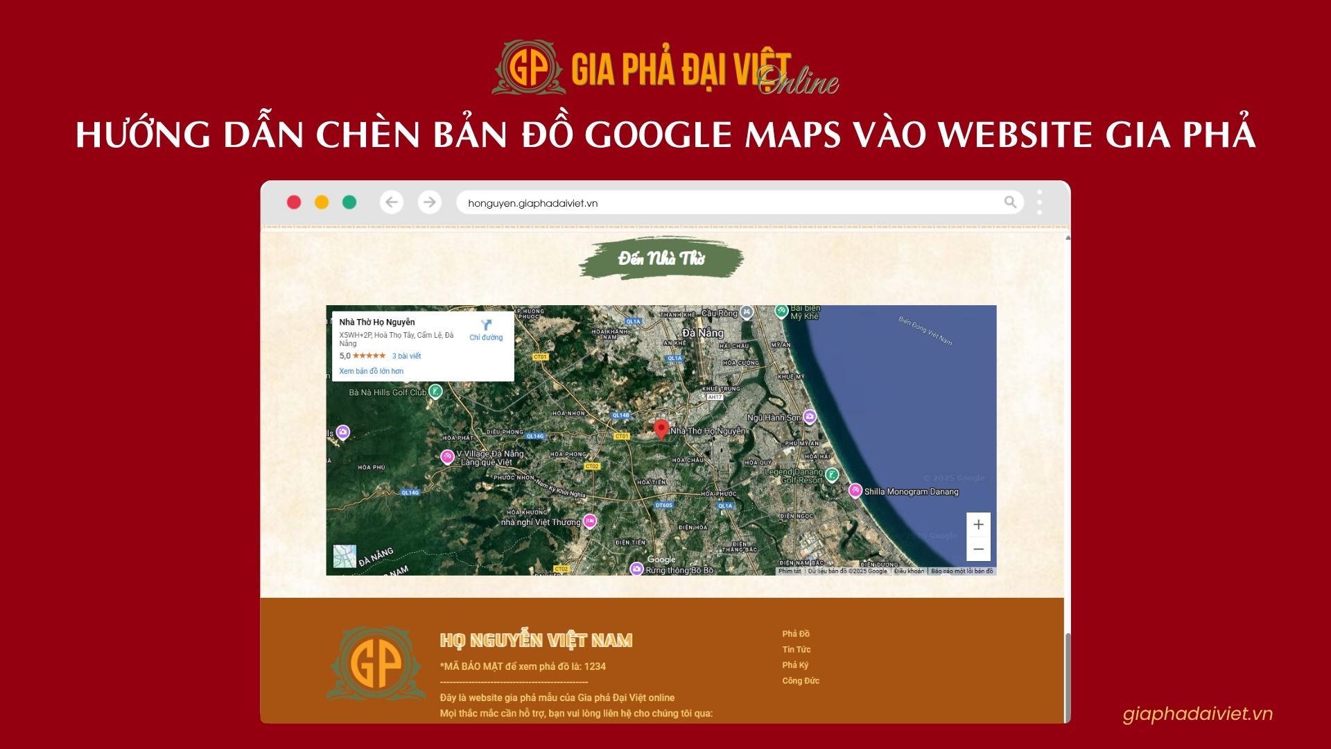 Hướng Dẫn Chèn Bản Đồ Google Maps Vào Website Gia Phả