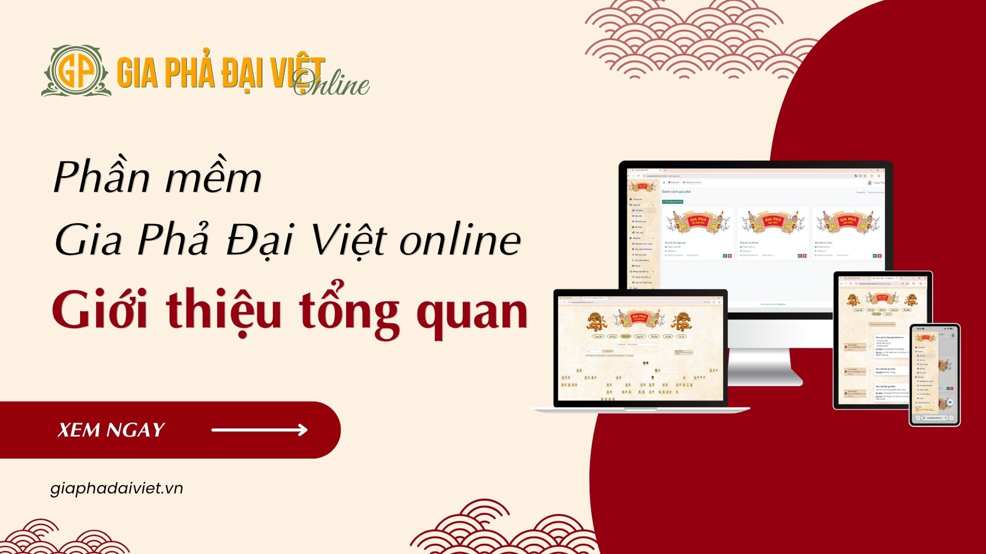 Phần mềm Gia Phả Đại Việt online - Giới thiệu tổng quan