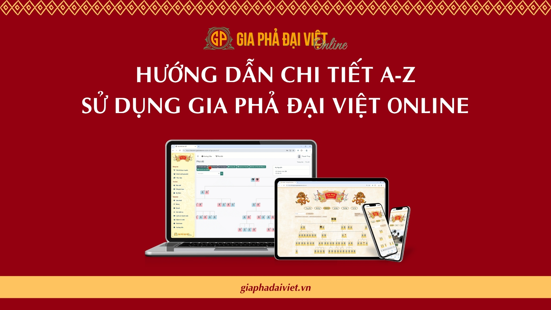 Giới thiệu và hướng dẫn sử dụng Gia Phả Đại Việt