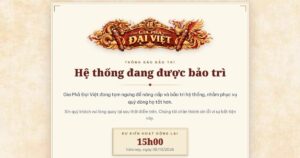 Thông Báo Bảo Trì Hệ Thống Gia Phả Đại Việt 08/10/2026